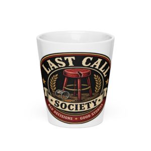 Last Call Society Irish Coffee Mug – Bad Decisions, Good Stories